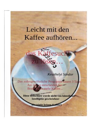 cover image of leicht mit den kaffee aufhören